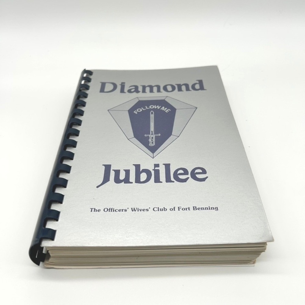 Diamond Jubilee Fort Benning Officers Wives Club Vintage Cookbook 1984 Georgia